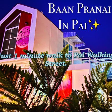 Hotel Baan Pranai In Pai Exteriér fotografie